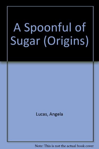 Imagen de archivo de A Spoonful of Sugar a la venta por Phatpocket Limited