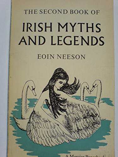 9780853421313: Second Book of Irish Myths and Legends