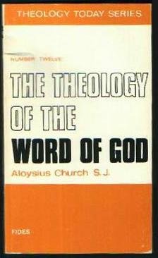 Imagen de archivo de The Theology of the Word of God a la venta por Better World Books