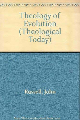 Stock image for The Theology of Evolution for sale by Better World Books