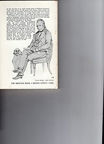 Wildgoose Lodge and Other Stories Mercier Irish Classics, Traits & Stories of the Irish Peasantry, Volume 1. - Carleton, William