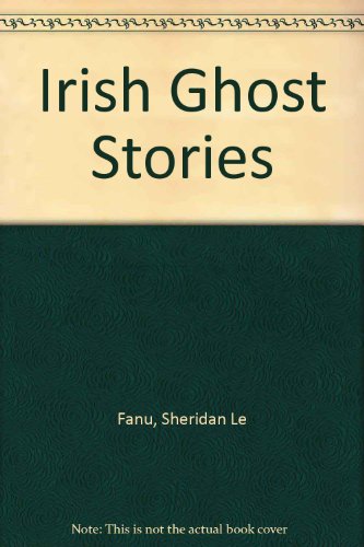 9780853423751: Irish Ghost Stories
