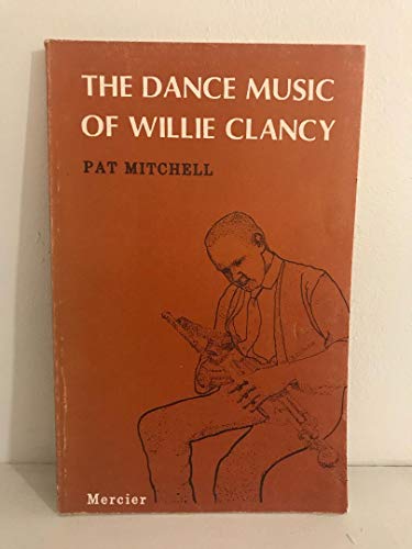 9780853424659: The Dance Music of Willie Clancy