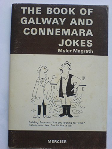 Stock image for The Book of Galway and Connemara Jokes for sale by Second Edition Books