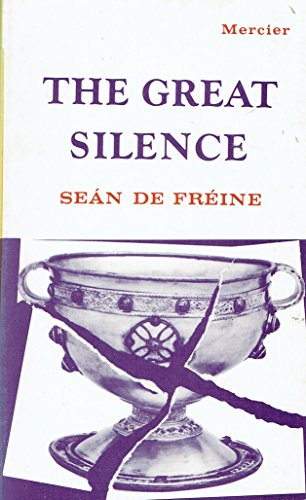 The Great Silence (9780853425168) by De Freine, Sean