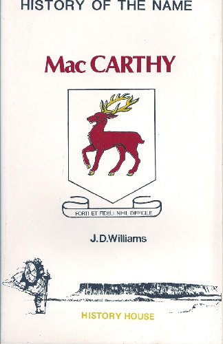 History of the Name MacCarthy (9780853425380) by J.D. Williams