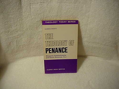 Beispielbild fr The theology of penance (Theology today) zum Verkauf von Better World Books