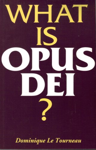 9780853428343: What is Opus Dei?