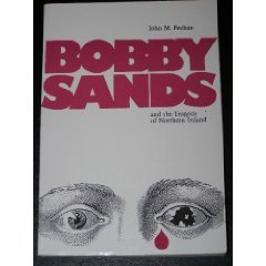 Stock image for Bobby Sands and the Tragedy of Northern Ireland for sale by medimops