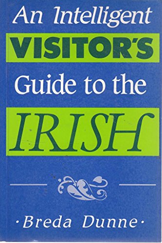 9780853429371: An Intelligent Visitor's Guide to the Irish