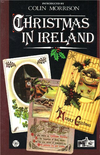 Beispielbild fr Christmas in Ireland zum Verkauf von Better World Books