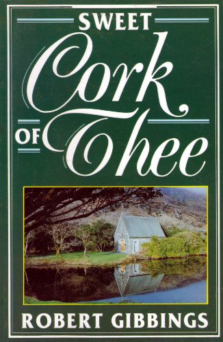 9780853429753: Sweet Cork of Thee
