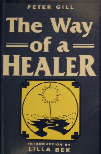 Beispielbild fr The Way of a Healer zum Verkauf von HPB-Red