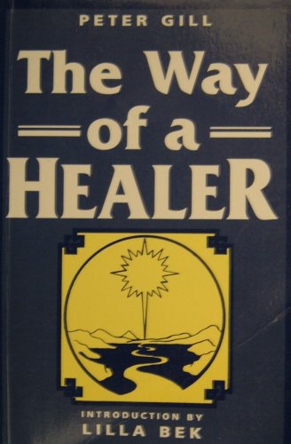 Stock image for The Way of a Healer for sale by HPB-Red