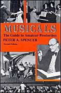 Stock image for Musicals: The Guide to Amateur Production for sale by Bookmans