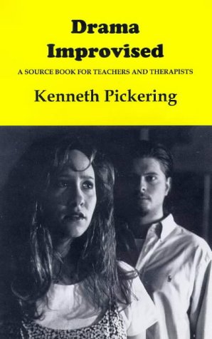 Imagen de archivo de Drama Improvised: A Source Book for Drama Teachers and Therapists a la venta por WorldofBooks
