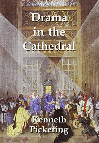 Beispielbild fr Drama in the Cathedral: A Twentieth Century Encounter of Church and Stage zum Verkauf von WorldofBooks