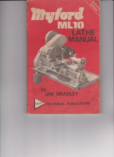 9780853440284: Myford ML10 lathe manual