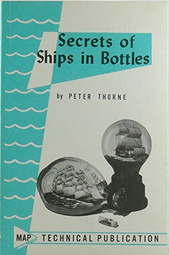 Stock image for secrets of ships in bottles for sale by Jay W. Nelson, Bookseller, IOBA
