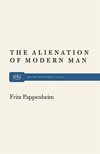 9780853450054: The Alienation of Modern Man: An Interpretation Based on Marx and Tonnies