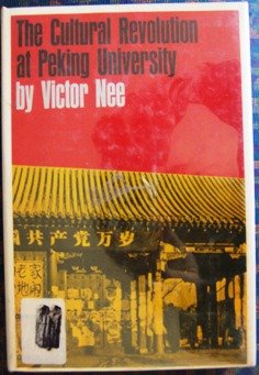 Beispielbild fr The Cultural Revolution at Peking University zum Verkauf von Better World Books