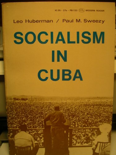 Beispielbild fr Socialism in Cuba zum Verkauf von Better World Books