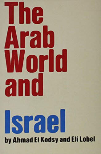 9780853451686: Arab World and Israel