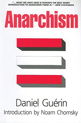 Anarchism: From Theory to Practice (9780853451754) by Daniel GuÃ©rin