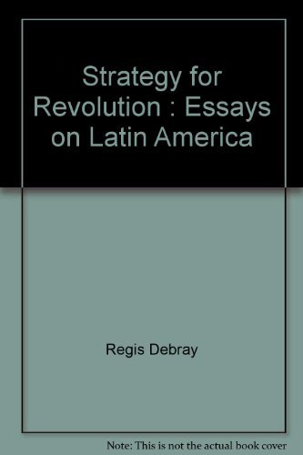 Beispielbild fr Strategy for Revolution: Essays on Latin America zum Verkauf von HPB-Red