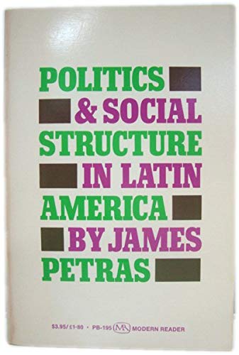 Beispielbild fr Politics and Social Structure in Latin America zum Verkauf von Better World Books