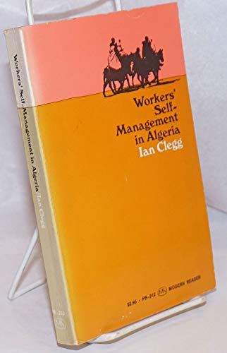 Imagen de archivo de Workers' Self-Management in Algeria a la venta por The Unskoolbookshop