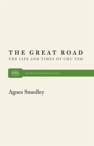 Great Road (Modern Reader) by Smedley, Agnes [Paperback ] - Smedley, Agnes