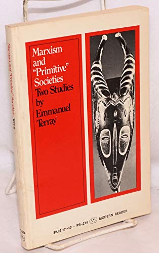 Stock image for Marxism and "Primitive" Societies: Two Studies for sale by Front Cover Books