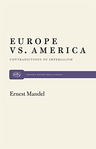 Stock image for Europe vs. America: Contradictions of Imperialism for sale by Chiron Media