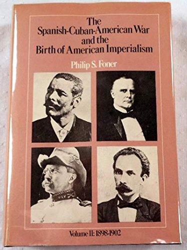 9780853452317: Spanish-Cuban-American War and the Birth of American Imperialism: v. 2