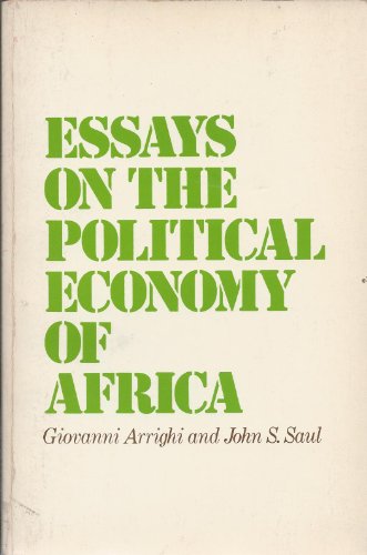 9780853452508: Essays on the Political Economy of Africa