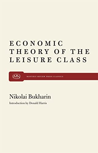 Imagen de archivo de The Economic Theory of the Leisure Class a la venta por PBShop.store US