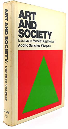 Imagen de archivo de Art and society;: Essays in Marxist aesthetics, a la venta por Wonder Book