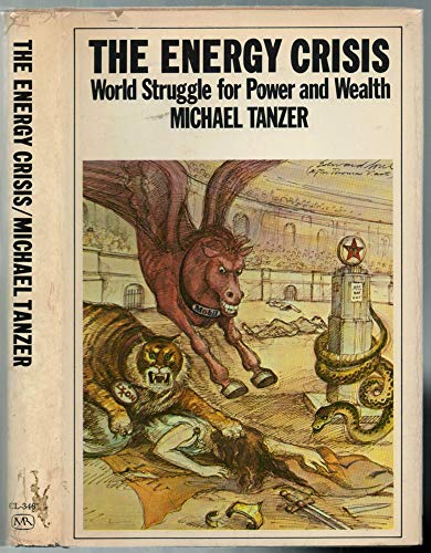 9780853453468: Energy Crisis: World Struggle for Power and Wealth