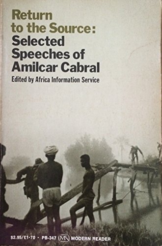 Return to the Source: Selected Speeches of Amilcar Cabral -