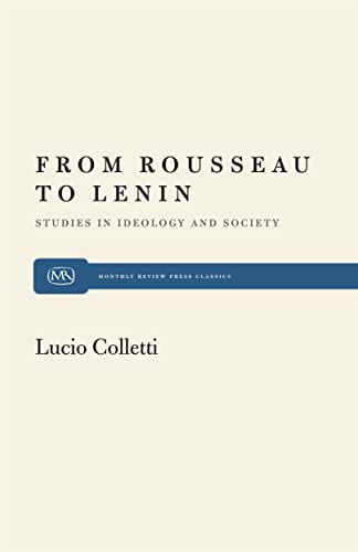 From Rousseau to Lenin (9780853453505) by Colletti, Lucio