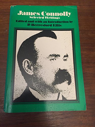 9780853453529: James Connolly: Selected Writings