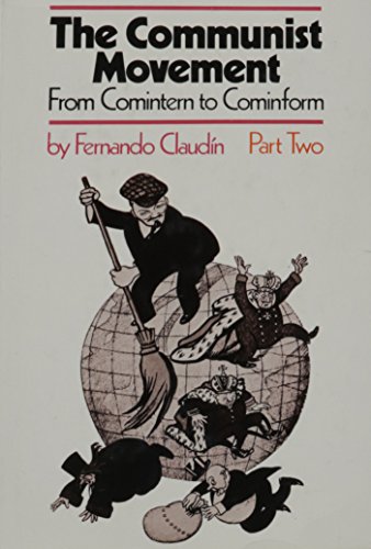 Beispielbild fr The Communist Movement zum Verkauf von Better World Books