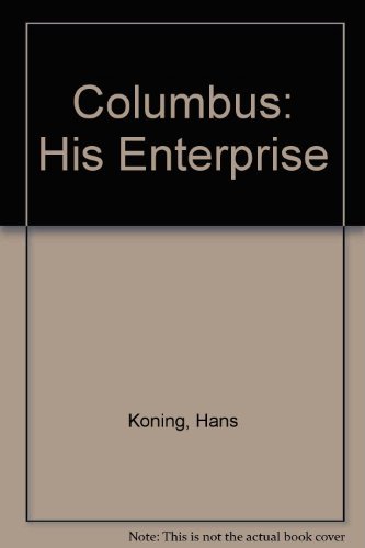 Imagen de archivo de Columbus: His Enterprise a la venta por Housing Works Online Bookstore