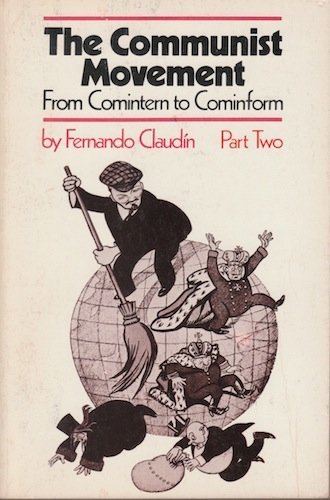 9780853454021: Communist Movement: From Comintern to Cominform