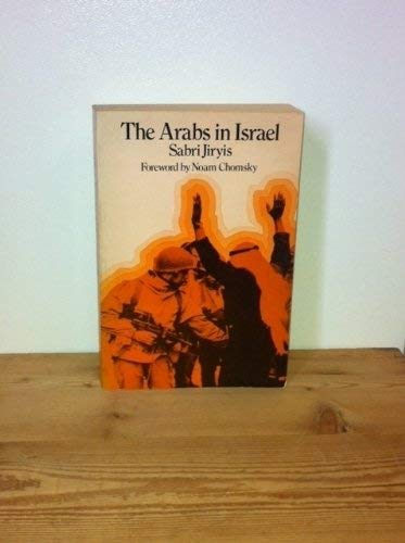 Stock image for The Arabs in Israel for sale by GF Books, Inc.