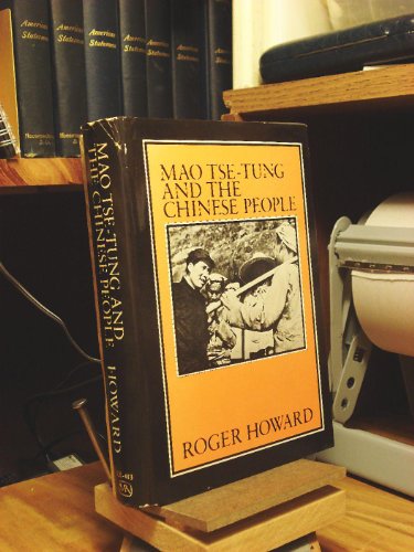 Beispielbild fr Mao Tse-Tung and the Chinese People zum Verkauf von ThriftBooks-Dallas
