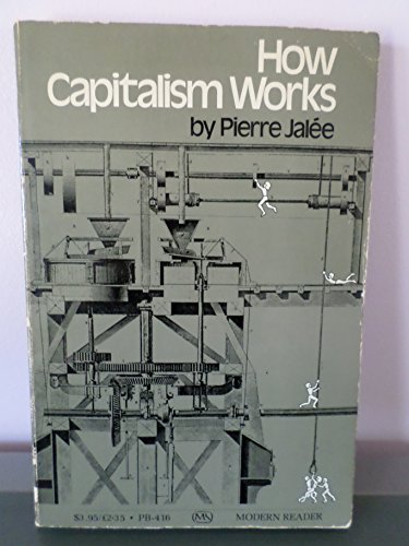 9780853454168: How Capitalism Works