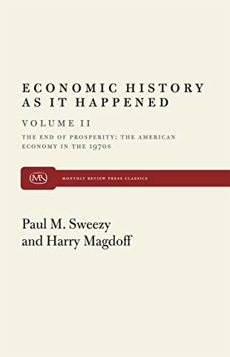 Imagen de archivo de The End of Prosperity: The American Economy in the 1970s a la venta por SuzyQBooks