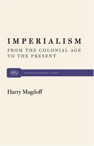 Beispielbild fr Imperialism : From the Colonial Age to the Present zum Verkauf von Better World Books